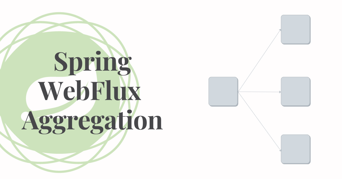 spring webflux aggregation
